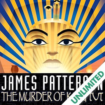 James Patterson's: The Murder of King Tut